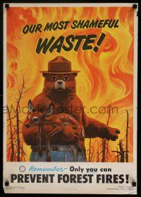 3x324 OUR MOST SHAMEFUL WASTE 18x26 special '49 Smokey the Bear, only YOU can prevent forest fires