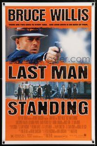 4r441 LAST MAN STANDING DS 1sh '96 great image of gangster Bruce Willis pointing gun!