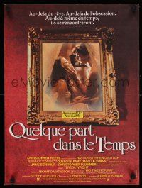 3x523 SOMEWHERE IN TIME French 15x21 '81 Christopher Reeve, Jane Seymour, romantic Kerfyser art!