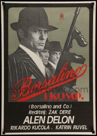 3x659 BORSALINO & CO. Yugoslavian 19x28 '74 Jacques Deray, gangster Alain Delon w/ Tommy Gun!