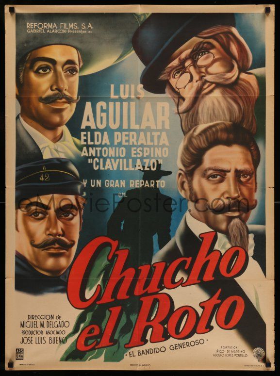 Emovieposter Com R Chucho El Roto Mexican Poster Miguel M Delgado Luis Aguilar In The