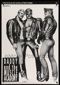 5t666 DADDY & THE MUSCLE ACADEMY 28x39 special '92 artwork by Tom of Finland!