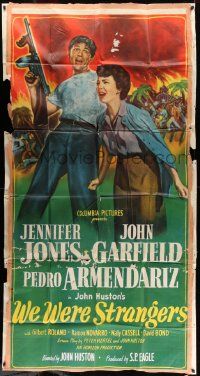 6f185 WE WERE STRANGERS 3sh '49 Jennifer Jones & John Garfield with gun, directed by John Huston