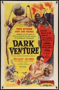 7z246 DARK VENTURE 1sh '56 torn between love and riches, plunging into the heart of Africa!