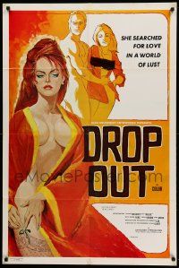 7z284 DROP OUT 1sh '73 Susan Westcott, Mark Fore, Uschi Digard!