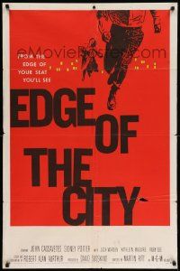 7z290 EDGE OF THE CITY 1sh '56 Martin Ritt directed, John Cassavetes, Sidney Poitier