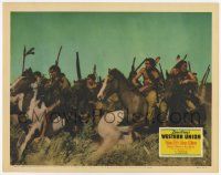 8f976 WESTERN UNION LC '41 Fritz Lang, cool image of Native American Indians charging on horses!