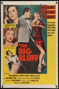 8y086 BIG BLUFF 1sh '55 cruel, cunning, charming, he used every trick on every girl!