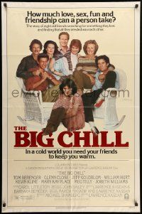 8y087 BIG CHILL 1sh '83 Lawrence Kasdan, Tom Berenger, Glenn Close, Goldblum, William Hurt!