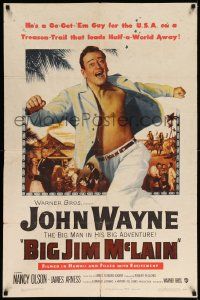 8y090 BIG JIM McLAIN 1sh '52 Uncle Sam said Go Get 'Em & BIG John Wayne was the man they sent!