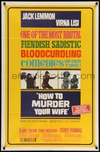 8y401 HOW TO MURDER YOUR WIFE style B 1sh '65 Jack Lemmon, Virna Lisi, the most sadistic comedy!