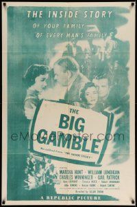 8y420 INSIDE STORY 1sh R54 Marsha Hunt, William Lundigan, Charles Winninger, The Big Gamble!