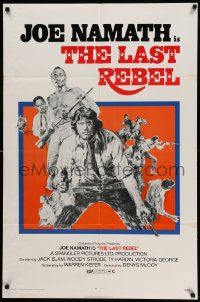 8y453 LAST REBEL 1sh '71 cool art of Joe Namath, Woody Strode, Jack Elam!