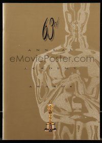 9d285 63rd ANNUAL ACADEMY AWARDS souvenir program book '91 the Oscar ceremony held in Los Angeles!