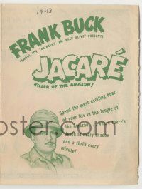 9d126 JACARE herald '42 Frank Buck's first feature picture ever filmed in the wild Amazon Jungle!