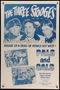 9f183 PALS & GALS linen 1sh '54 Three Stooges Moe, Larry & Shemp, round up a herd of howls out West!