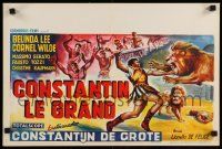 9j334 CONSTANTINE & THE CROSS Belgian '62 Costantino il grande, art of Cornel Wilde, Belinda Lee!