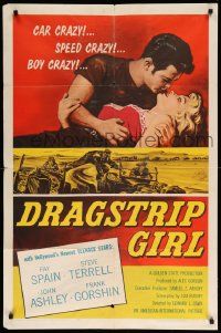 9p285 DRAGSTRIP GIRL 1sh '57 Hollywood's newest teen stars are car crazy, speed crazy & boy crazy!