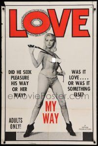 9y513 LOVE MY WAY 1sh '66 sexy topless woman with whip, was it love or was it something else?