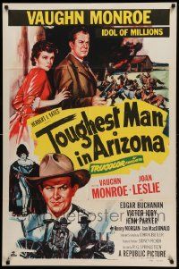 9y917 TOUGHEST MAN IN ARIZONA 1sh '52 art of Vaughn Monroe, Idol of Millions & Joan Leslie!