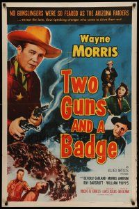 9y934 TWO GUNS & A BADGE 1sh '54 colorful western art of cowboy Wayne Morris!