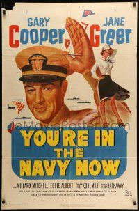 9y998 YOU'RE IN THE NAVY NOW 1sh '51 officer Gary Cooper blows his top, Jane Greer