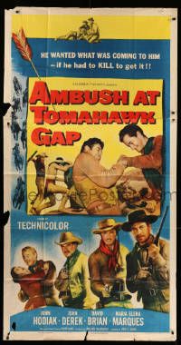 1b458 AMBUSH AT TOMAHAWK GAP 3sh '53 John Hodiak, John Derek, he'd kill to get what he wanted!