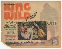 1k256 KING OF THE WILD chapter 1 TC '31 Walter Miller, Nora Lane, Man Eaters, Boris Karloff billed!