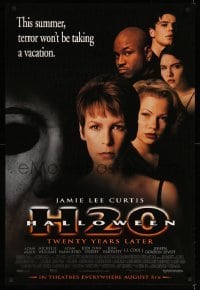 3w370 HALLOWEEN H20 advance 1sh '98 Jamie Lee Curtis sequel, terror won't be taking a vacation!