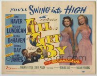 4s191 I'LL GET BY TC '50 prettiest June Haver & Gloria DeHaven, William Lundigan, Harry James!