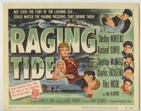 4s354 RAGING TIDE TC '51 sexy bad girl Shelley Winters, Richard Conte, Stephen McNally, Bickford