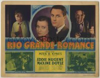 4s372 RIO GRANDE ROMANCE TC '36 Edward Nugent & Maxine Doyle, from the Peter B. Kyne story!