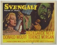 4s438 SVENGALI TC '55 sexy Hildegarde Neff was a slave to the will of crazy Donald Wolfit!