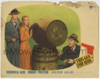 4s928 THIS GUN FOR HIRE LC '42 Robert Preston hides from Alan Ladd with gun & sexy Veronica Lake!