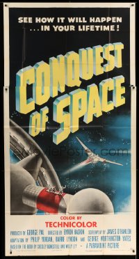 4w486 CONQUEST OF SPACE 3sh '55 George Pal sci-fi, see how it will happen in your lifetime!