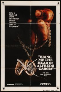 5f231 BRING ME THE HEAD OF ALFREDO GARCIA advance 1sh '74 it's worth $1,000,000 & 25 lives!