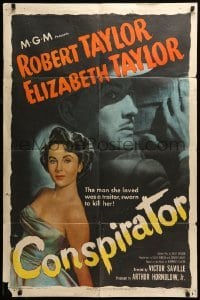 5f296 CONSPIRATOR 1sh '49 art of English spy Robert Taylor & sexy young Elizabeth Taylor!