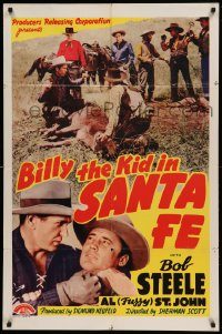 6f082 BILLY THE KID IN SANTA FE 1sh '41 Bob Steele as Billy, Al 'Fuzzy' St. John!