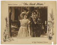 8z096 BAD MAN LC 1923 Mexican bandit kills man so that his wife can marry man he's in debt to!