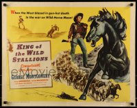 9c263 KING OF THE WILD STALLIONS 1/2sh 1959 George Montgomery, the West blazed in gun-hot death!