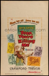 9f478 STOP YOU'RE KILLING ME WC 1953 Damon Runyon, muggs, molls, and ho-ho-homicide, Laughter Inc!