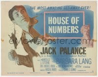 9z372 HOUSE OF NUMBERS TC 1957 Jack Palance & Barbara Lang in the most fascinating get-away ever!