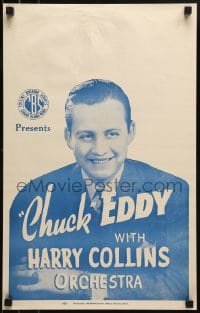 1d332 CHUCK EDDY WITH HARRY COLLINS ORCHESTRA 14x22 music poster 1940s cool band advertisement!