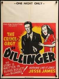 1d556 DILLINGER Central Show Printing 21x28 special R1940s bullets & blondes, one night only!