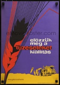 1d565 ELOZZUK MEG A TUZESETEKET KIALLITAS 13x19 Hungarian special poster 1964 wheat field art!