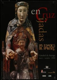 1d433 EN CRUZ CIJADAS 19x27 Spanish museum/art exhibition 2000 image of the Virgin of Majesty!