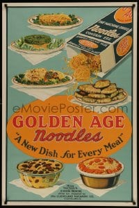 1d382 GOLDEN AGE NOODLES 28x42 advertising poster 1935 many dishes, a new dish for every meal!