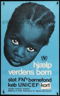 1d594 HJAELP VERDENS BORN 25x39 Danish special poster 1980 UNICEF, image of a child's face!