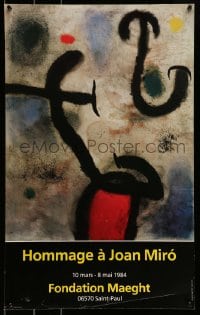 1d441 HOMMAGE A JOAN MIRO 18x29 French museum/art exhibition 1984 colorful abstract art!