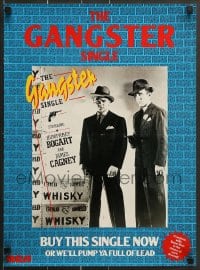 1d344 HUMPHREY BOGART/JAMES CAGNEY 17x23 music poster 1984 The Gangster Single!